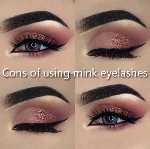 Cons of using mink eyelashes